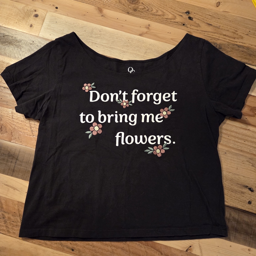 Cotton 'Don't Forget To Bring Me Flowers' Women's‎ Tee